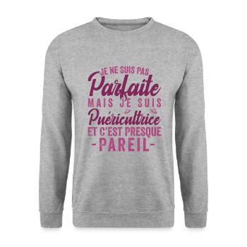 Je Ne Suis Pas Parfaite Mais Je Suis Puéricultrice - Sweat-shirt Unisexe - gris chiné - Devant - Alina (178cm) & Michal (187cm)