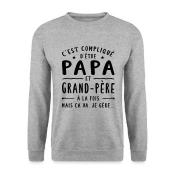 C'est Compliqué D'être Papa Et Grand-Père - Sweat-shirt Unisexe - gris chiné - Devant - Alina (178cm) & Michal (187cm)