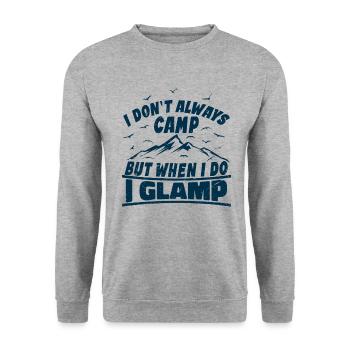 I don't always camp, but when I do, I Glamp - Sweat-shirt Unisexe - gris chiné - Devant - Alina (178cm) & Michal (187cm)