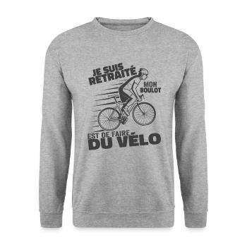 Je Suis Retraité Mon Boulot Est De Faire Du Vélo - Sweat-shirt Unisexe - gris chiné - Devant - Alina (178cm) & Michal (187cm)