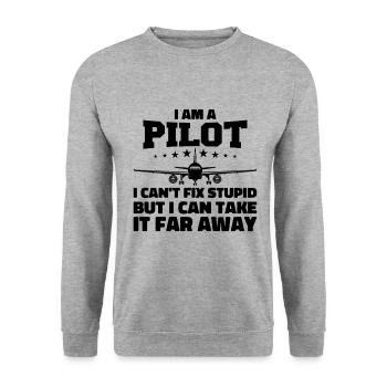 I Am A Pilot I Can't Fix Stupid Sarcastic Gifts - Sweat-shirt Unisexe - gris chiné - Devant - Alina (178cm) & Michal (187cm)