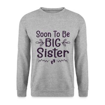 Bald große Schwester - Unisex Pullover - Weißgrau meliert - Vorne - Alina (178cm) & Michal (187cm)