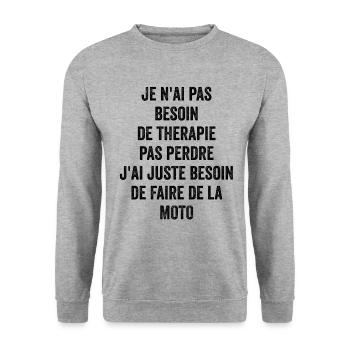 Pas Besoin De Thérapie Besoin De Faire De La Moto - Sweat-shirt Unisexe - gris chiné - Devant - Alina (178cm) & Michal (187cm)