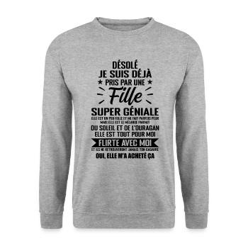 Je Suis Déjà Pris Par Une Fille Super Géniale - Sweat-shirt Unisexe - gris chiné - Devant - Alina (178cm) & Michal (187cm)