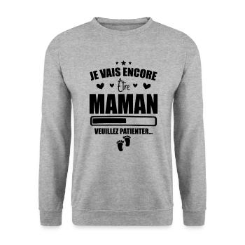 Je Vais être Encore Maman - Nouvelle Maman Cadeau - Sweat-shirt Unisexe - gris chiné - Devant - Alina (178cm) & Michal (187cm)