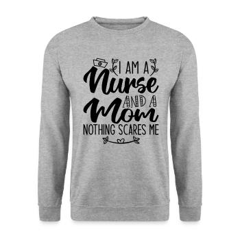 I Am A Nurse And A Mom Nothing Scares Me - Sweat-shirt Unisexe - gris chiné - Devant - Alina (178cm) & Michal (187cm)