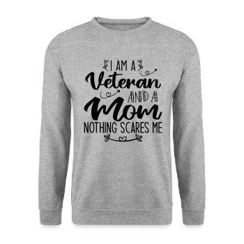 I'm A Veteran And A Mom Nothing Scares Me - Unisex Sweatshirt - salt & pepper - Front - Alina (178cm) & Michal (187cm)