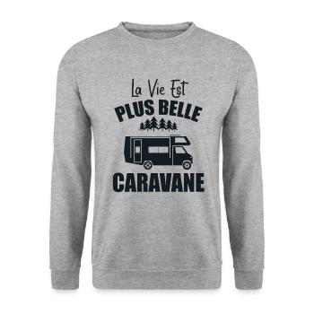 Camping Humour La Vie Est Plus Belle En Caravane - Sweat-shirt Unisexe - gris chiné - Devant - Alina (178cm) & Michal (187cm)