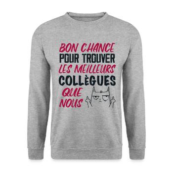 Idée Cadeau Collègue. Départ Collègues Retraite. - Sweat-shirt Unisexe - gris chiné - Devant - Alina (178cm) & Michal (187cm)