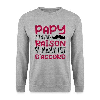 Papy A Toujours Raison Si Mamy Est D'accord - Sweat-shirt Unisexe - gris chiné - Devant - Alina (178cm) & Michal (187cm)
