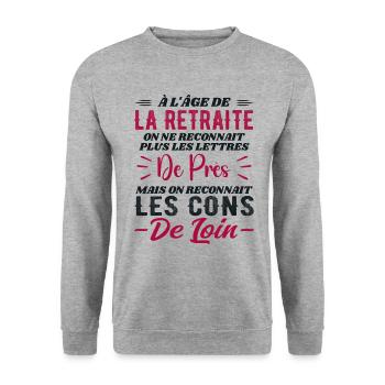 Avec l'age on reconnaît les cons de loin - Sweat-shirt Unisexe - gris chiné - Devant - Alina (178cm) & Michal (187cm)
