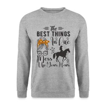 The Best Things In Life Mess Up Your Hair Horse - Unisex Sweatshirt - salt & pepper - Front - Alina (178cm) & Michal (187cm)