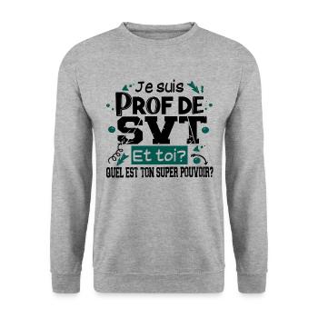 Prof Professeur SVT Sciences Vie Terre Métier - Sweat-shirt Unisexe - gris chiné - Devant - Alina (178cm) & Michal (187cm)