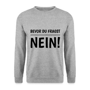 Avant que tu me demandes non - Sweat-shirt Unisexe - gris chiné - Devant - Alina (178cm) & Michal (187cm)