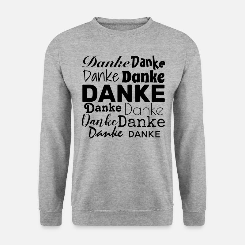 DANKE - DANKESCHÖN - DANKBARKEIT - DANKBAR - Unisex Pullover - Weißgrau meliert