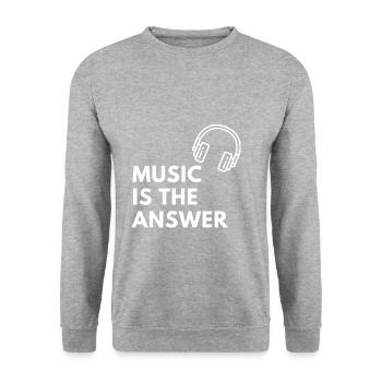 Music is the answer - Music Fan, Love of Music - Unisex Sweatshirt - salt & pepper - Front - Alina (178cm) & Michal (187cm)
