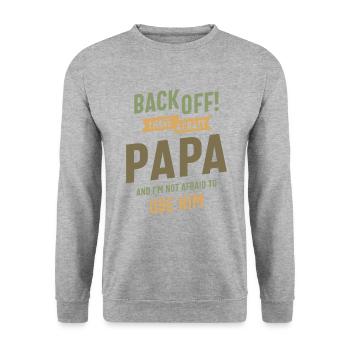 Crazy Papa Power - Back Off! Fearless Protection - Unisex Sweatshirt - salt & pepper - Front - Alina (178cm) & Michal (187cm)
