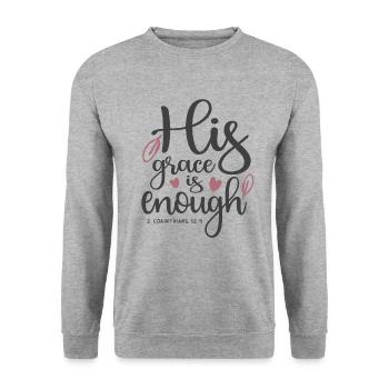 Abundant Grace - 2 Corinthians 12:9 Christian - Unisex Sweatshirt - salt & pepper - Front - Alina (178cm) & Michal (187cm)