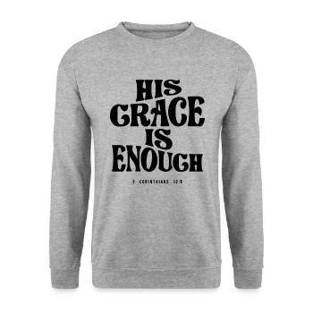 2 Corinthians 12:9 His Grace is Enough - Christian - Unisex Sweatshirt - salt & pepper - Front - Alina (178cm) & Michal (187cm)
