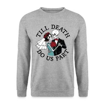 Jusqu’à ce que la mort nous sépare - Sweat-shirt Unisexe - gris chiné - Devant - Alina (178cm) & Michal (187cm)