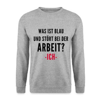 Was ist blau und stört bei der Arbeit? Ich - Unisex Pullover - Weißgrau meliert - Vorne - Alina (178cm) & Michal (187cm)