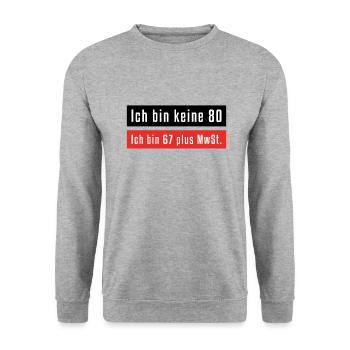 Ich bin keine 80 - Unisex Pullover - Weißgrau meliert - Vorne - Alina (178cm) & Michal (187cm)