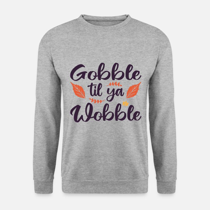 Gobble til ya wobble - Unisex Pullover - Weißgrau meliert