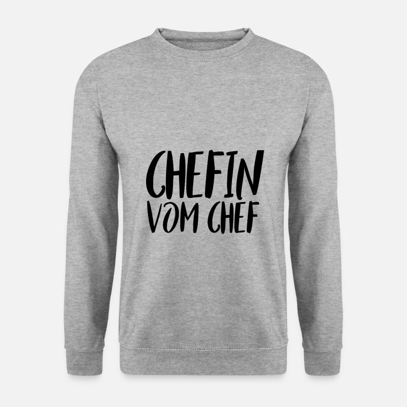 Chefin | Witziger Spruch Lustig Witz Frau Geschenk - Unisex Pullover - Weißgrau meliert