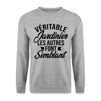 Véritable jardinier les autres font semblant - Sweat-shirt Unisexe - gris chiné - Devant - Alina (178cm) & Michal (187cm)