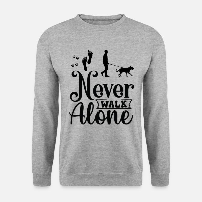 Never walk alone walking with Dog - Unisex Pullover - Weißgrau meliert