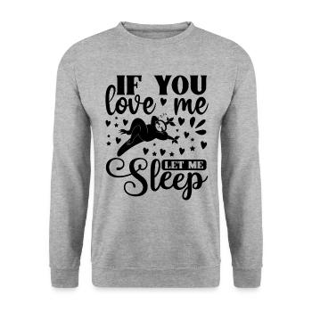 If you love me let me sleep funny sleeping Sloth - Unisex Pullover - Weißgrau meliert - Vorne - Alina (178cm) & Michal (187cm)