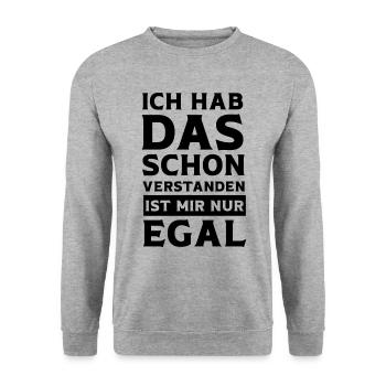 Ja Ich hab das schon Verstanden ist mir aber Egal - Unisex Pullover - Weißgrau meliert - Vorne - Alina (178cm) & Michal (187cm)