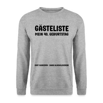Mein 40 Geburtstag Gästeliste Eintrag Gästebuch 40 - Unisex Pullover - Weißgrau meliert - Vorne - Alina (178cm) & Michal (187cm)