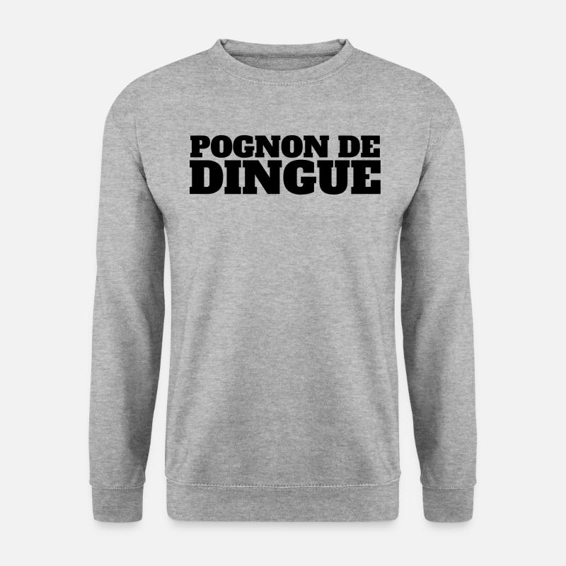 Pognon de Dingue - Sweat-shirt Unisexe - gris chiné