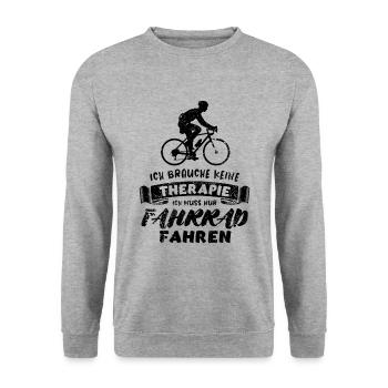 Ich brauche keine Therapie, nur Fahrrad fahren - Unisex Pullover - Weißgrau meliert - Vorne - Alina (178cm) & Michal (187cm)