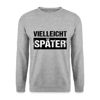 Vielleicht Später Humor Spaß - Unisex Pullover - Weißgrau meliert - Vorne - Alina (178cm) & Michal (187cm)