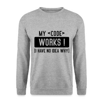 My Code Works, I Have No Idea Why - Sweat-shirt Unisexe - gris chiné - Devant - Alina (178cm) & Michal (187cm)