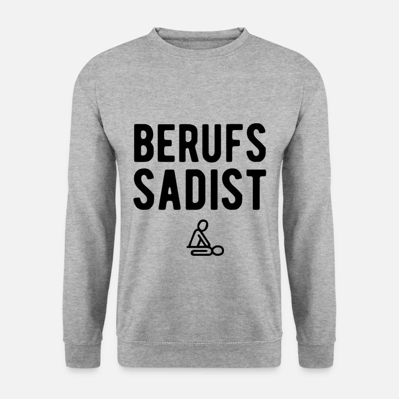 Berufssadist | Physiotherapeut Beruf Geschenkideen - Unisex Pullover - Weißgrau meliert