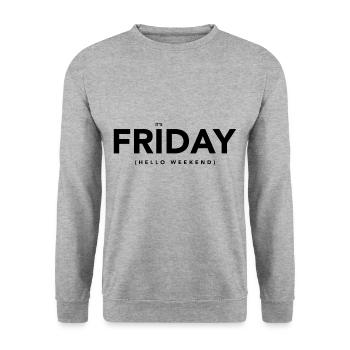 Friday hello weekend - Unisex Sweatshirt - salt & pepper - Front - Alina (178cm) & Michal (187cm)