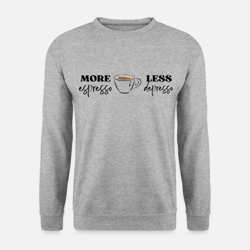 More Espresso less depresso black - Unisex Pullover - Weißgrau meliert