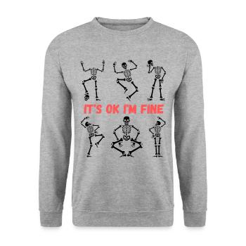 Des squelettes drôles: its ok im fine - Sweat-shirt Unisexe - gris chiné - Devant - Alina (178cm) & Michal (187cm)