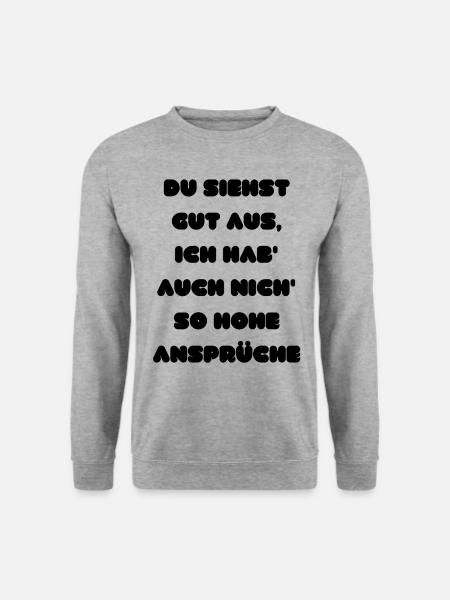 Du siehst gut aus – Ich bin nicht wählerisch - Unisex Pullover - Weißgrau meliert