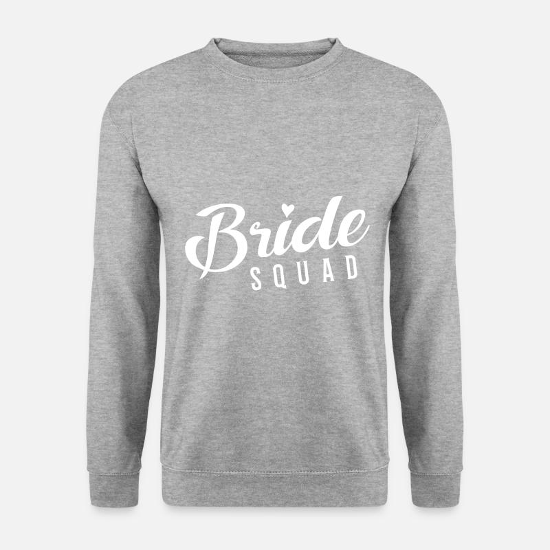 Bride Squad - Unisex Pullover - Weißgrau meliert
