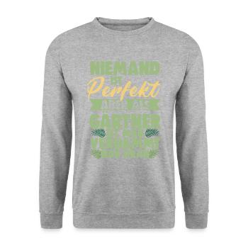 Niemand Ist Perfekt Aber Als Gärtner Ist Man Nah - Unisex Pullover - Weißgrau meliert - Vorne - Alina (178cm) & Michal (187cm)