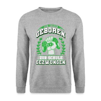 Zum Zocken Geboren Zur Schule Gezwungen - Lustiges - Unisex Pullover - Weißgrau meliert - Vorne - Alina (178cm) & Michal (187cm)
