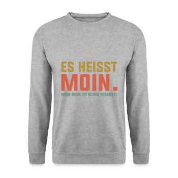Es heißt Moin. Moin Moin ist schon Gesabbel - - Unisex Pullover - Weißgrau meliert - Vorne - Alina (178cm) & Michal (187cm)
