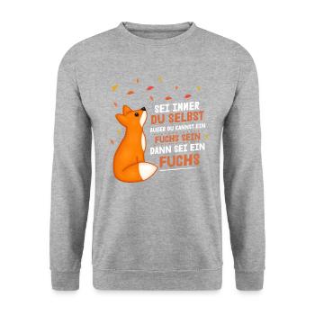 Sei immer du selbst außer du kannst ein Fuchs - Unisex Pullover - Weißgrau meliert - Vorne - Alina (178cm) & Michal (187cm)