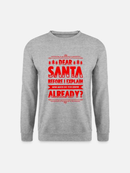 Santa Weihnachten Spruch - Unisex Pullover - Weißgrau meliert