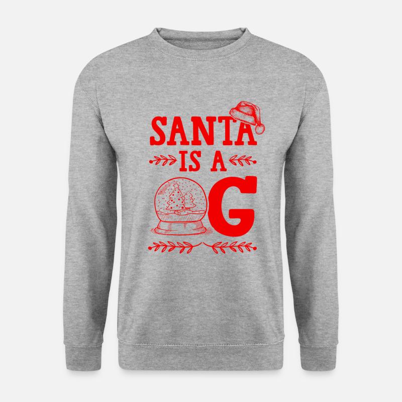 Santa is a OG - Unisex Pullover - Weißgrau meliert
