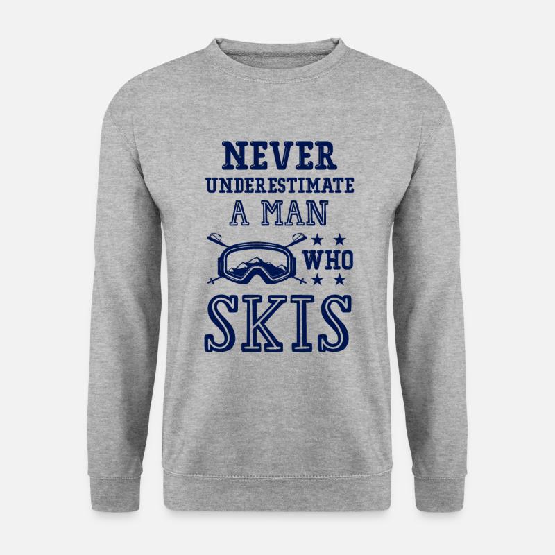 don't underestimate a ski man - Unisex Sweatshirt - salt & pepper